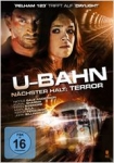 U-Bahn - Nächster Halt: Terror